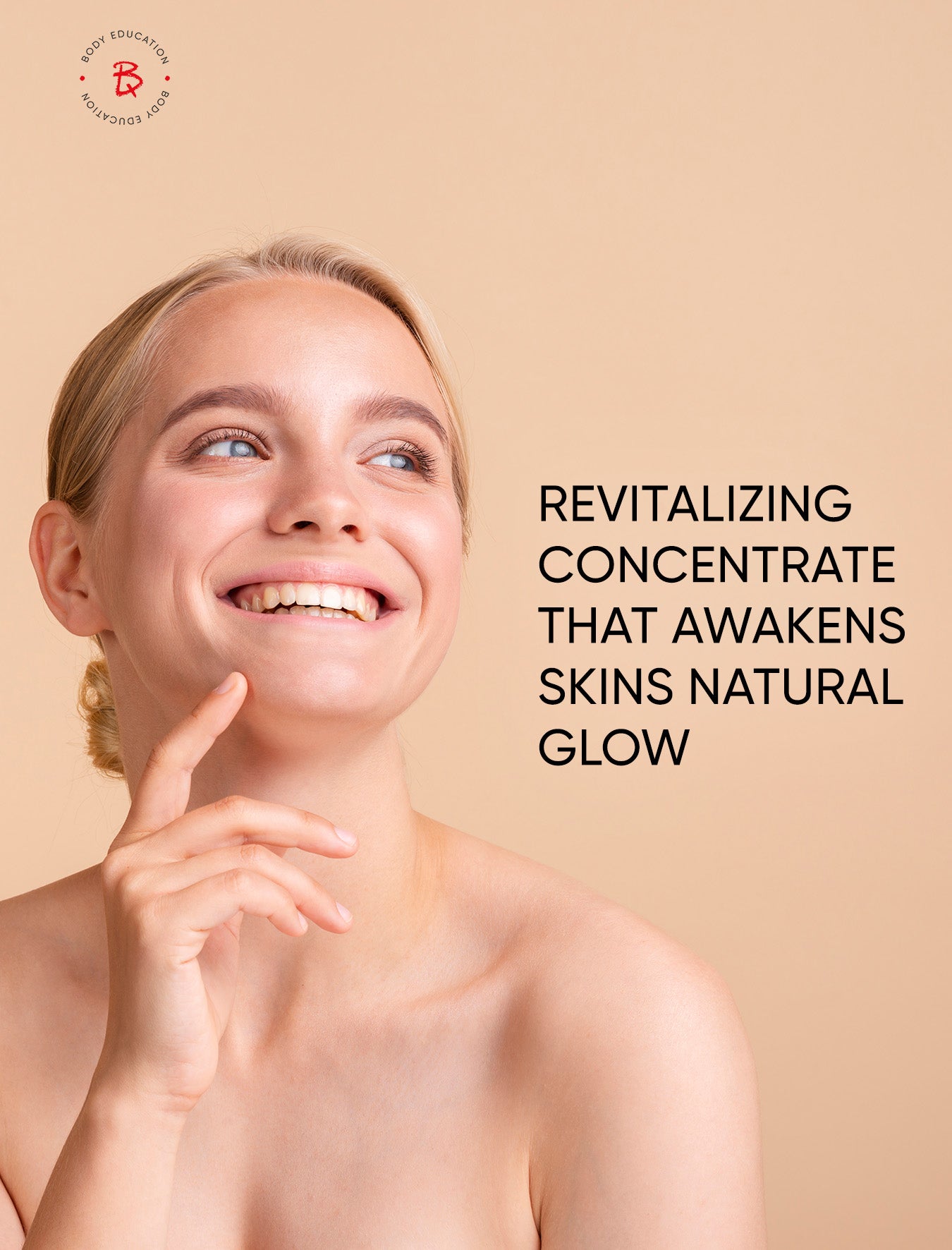 Woman with glowing skin on a beige background with text about a revitalizing concentrate.