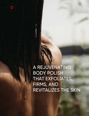Person with a blurred background and text about a rejuvenating body polish.
